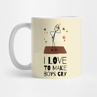 I love to make boys cry Mug